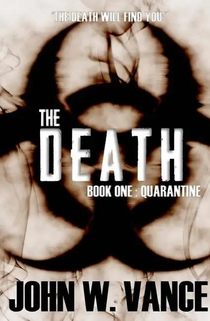 The Death: A Post Apocalyptic Novel - Paperback