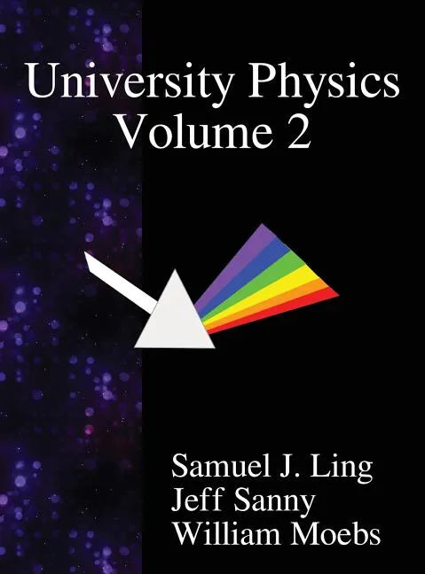University Physics Volume 2 - Hardcover