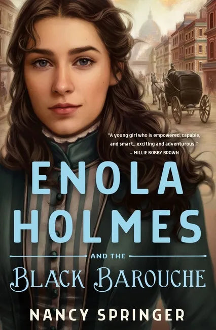 Enola Holmes and the Black Barouche - Hardcover