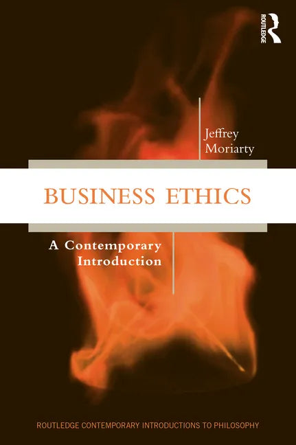 Business Ethics: A Contemporary Introduction - Paperback