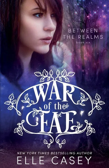War of the Fae (Book 6, Between the Realms) - Paperback