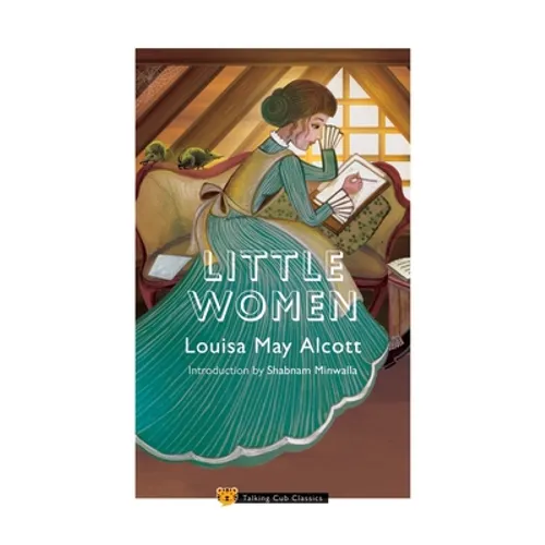 Little Women (Introduction by Shabnam Minwalla) - Paperback