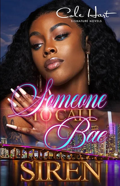Someone To Call Bae: An African American Urban Romance - Paperback