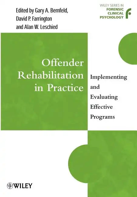 Offender Rehabilitation in Practice: Implementing and Evaluating Effective Programs - Paperback