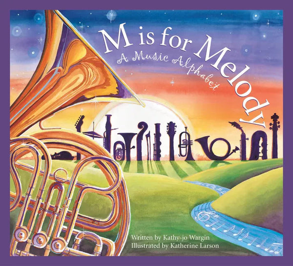 M Is for Melody: A Music Alphabet - Paperback