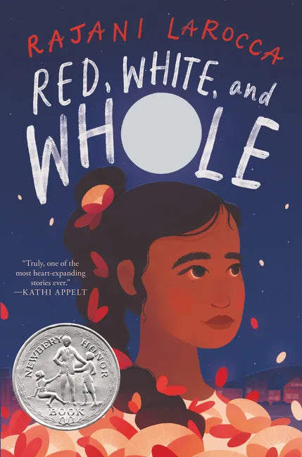 Red, White, and Whole: A Newbery Honor Award Winner - Hardcover