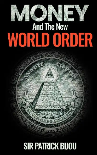 Money and the New World Order - Paperback