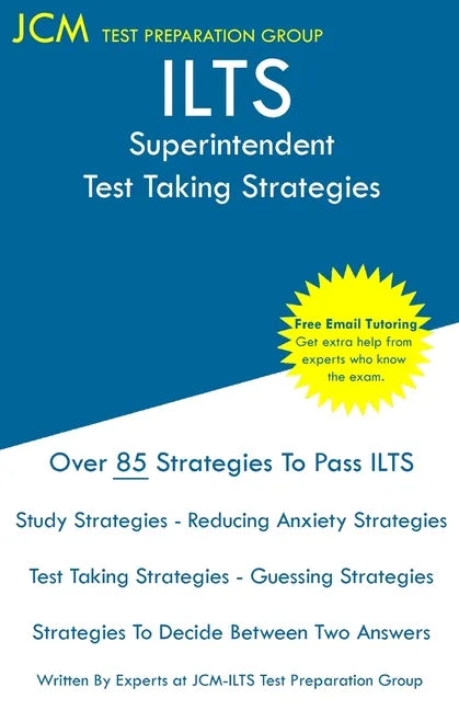 ILTS Superintendent - Test Taking Strategies - Paperback