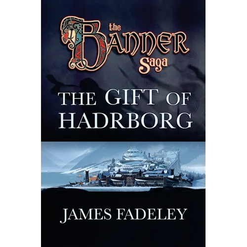 The Gift of Hadrborg - Paperback