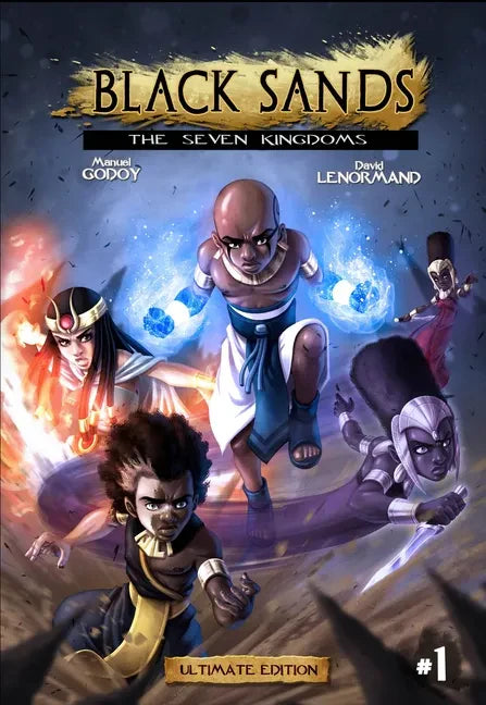 Black Sands, the Seven Kingdoms, Volume 1 - Hardcover