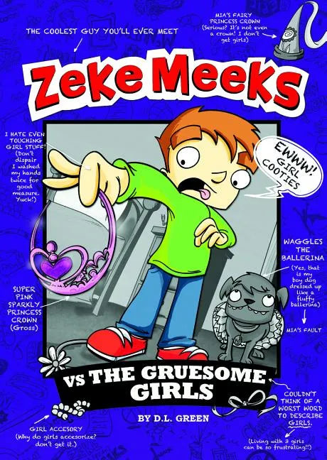Zeke Meeks Vs the Gruesome Girls - Paperback