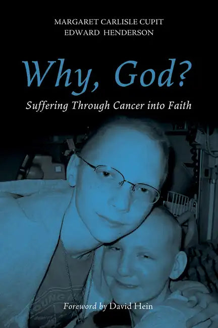 Why, God?: Suffering Through Cancer Into Faith - Paperback