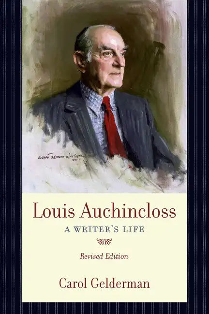 Louis Auchincloss: A Writer's Life - Paperback