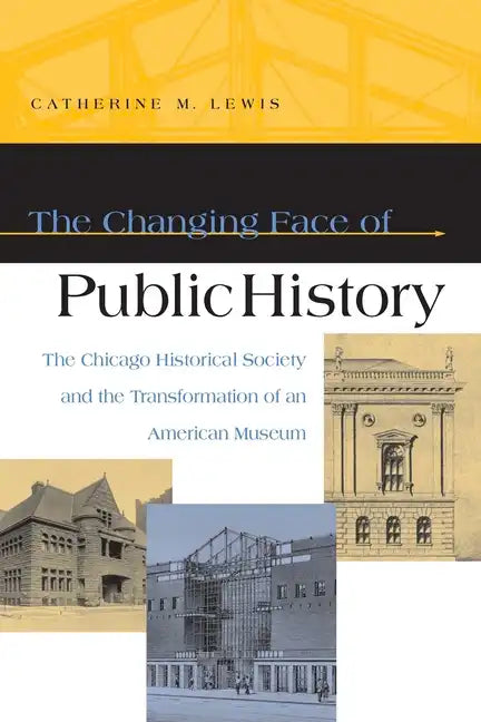 The Changing Face of Public History - Paperback