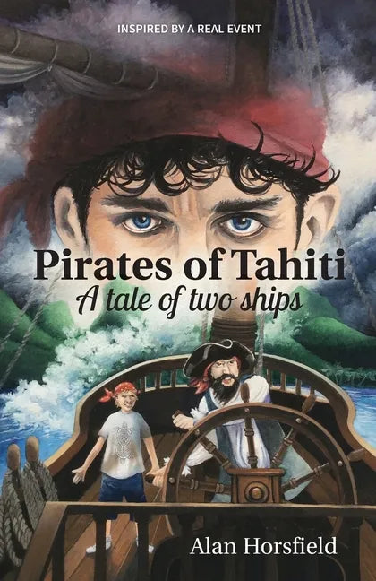Pirates of Tahiti: A tale of two ships - Paperback