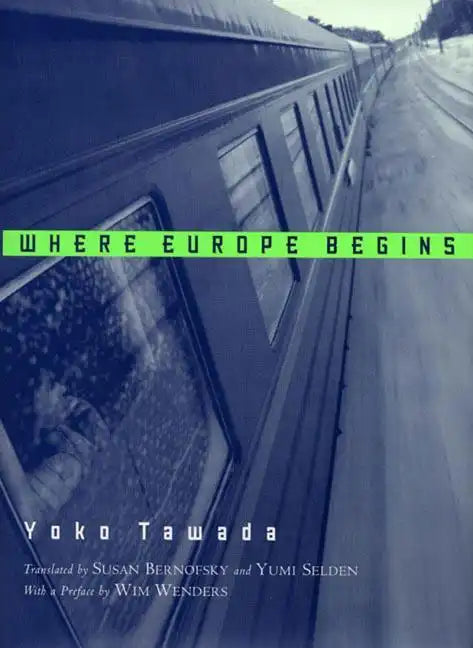 Where Europe Begins: Stories - Paperback