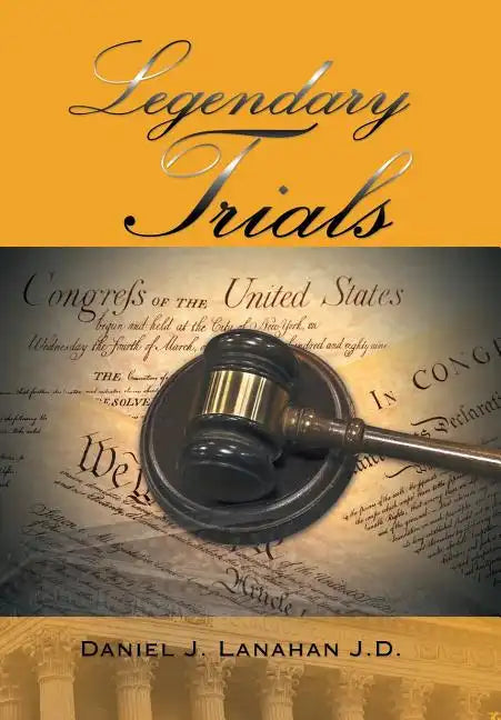 Legendary Trials - Hardcover