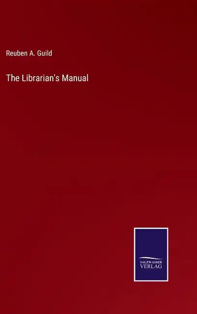 The Librarian's Manual - Hardcover