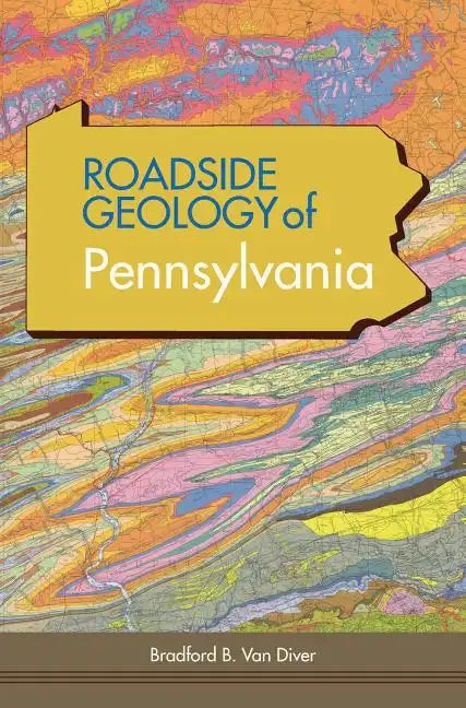 Roadside Geology of Pennsylvania - Hardcover