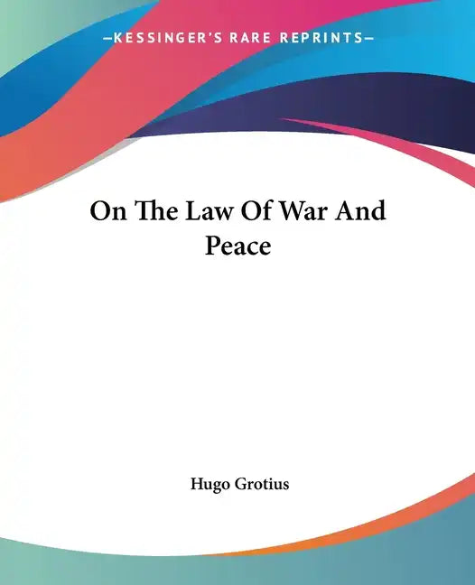 On the Law of War and Peace - Paperback