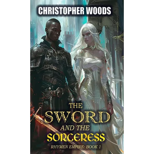 The Sword and the Sorceress - Paperback