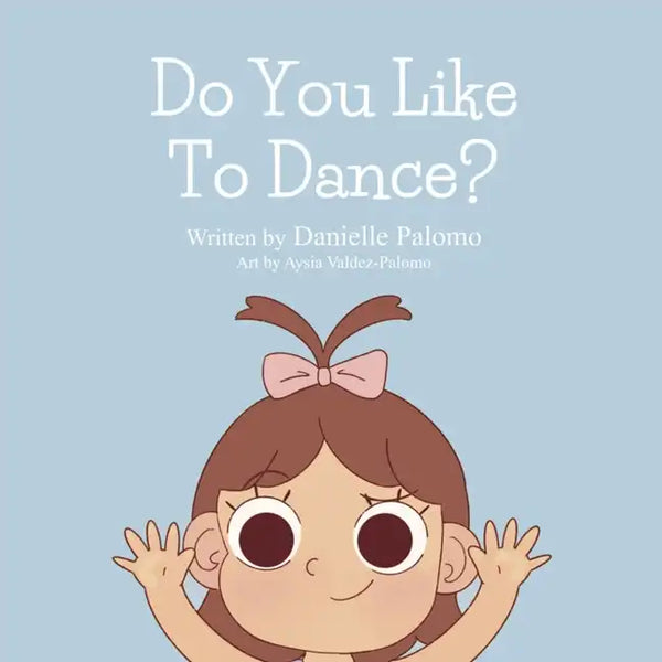 Do You Like To Dance? - Paperback