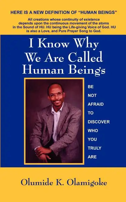 I Know Why We Are Called Hu-Man Beings Do You? - Paperback
