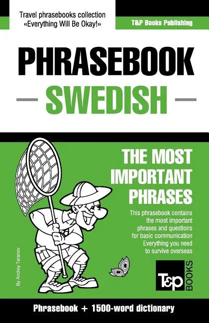 English-Swedish phrasebook and 1500-word dictionary - Paperback