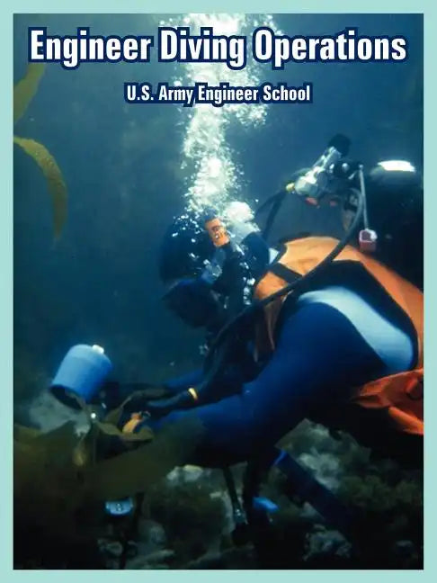 Engineer Diving Operations - Paperback