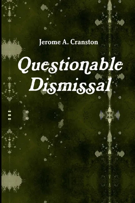 Questionable Dismissal - Paperback