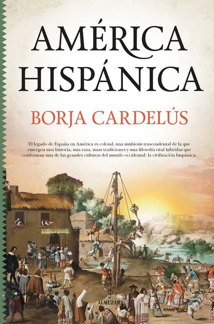 America Hispanica - Hardcover