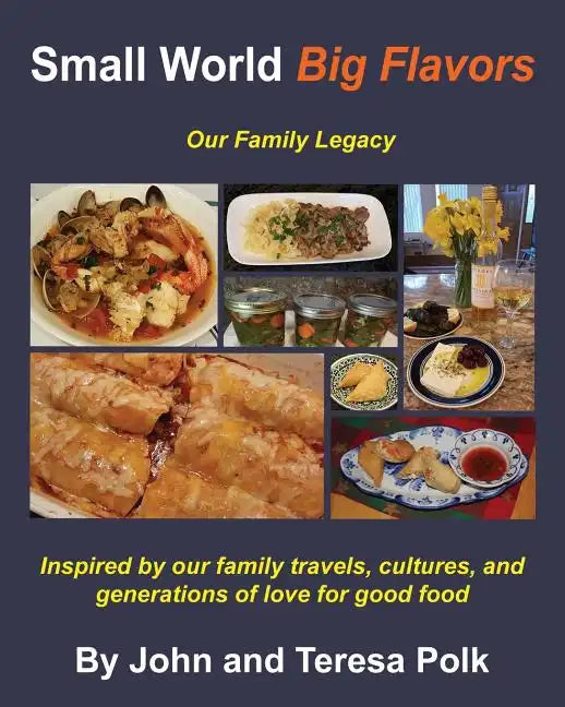 Small World Big Flavors - Paperback