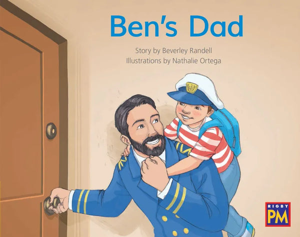 Ben's Dad: Leveled Reader Yellow Fiction Level 7 Grade 1 - Paperback