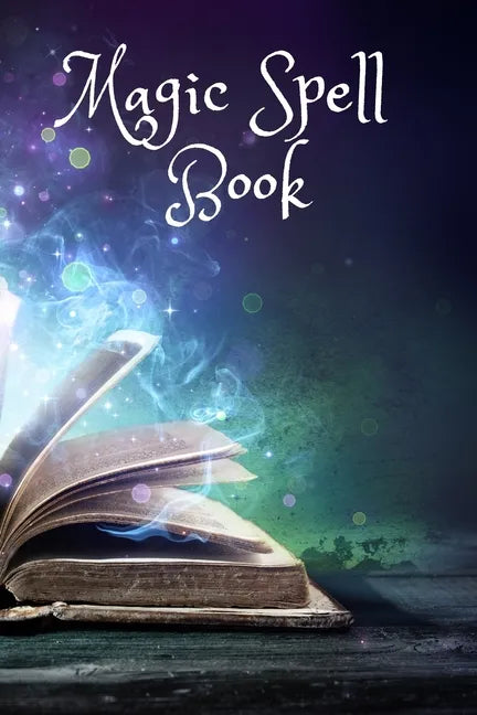 Magic Spell Book: Blank Grimoire, Note your spells - Paperback
