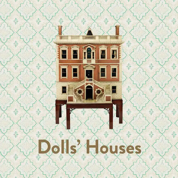 Dolls' Houses - Hardcover