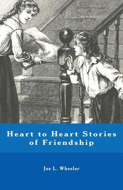 Heart to Heart Stories of Friendship - Paperback