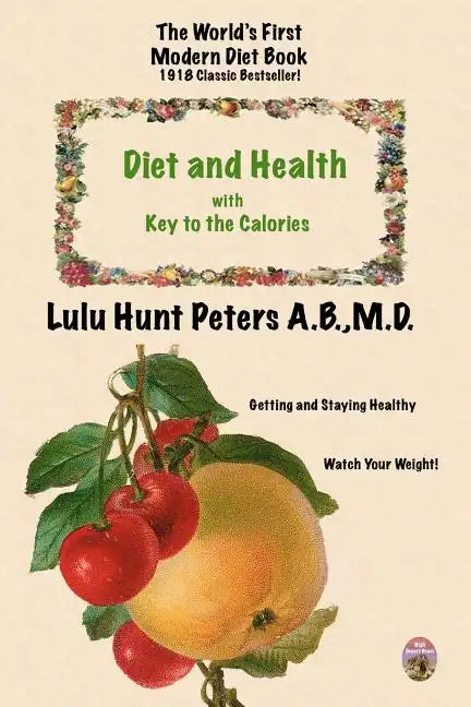 Diet & Health: with Key to the Calories - Paperback