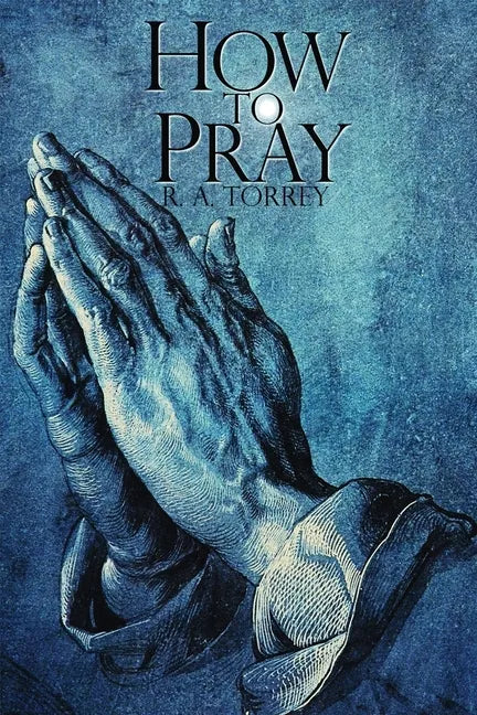 How To Pray - Paperback