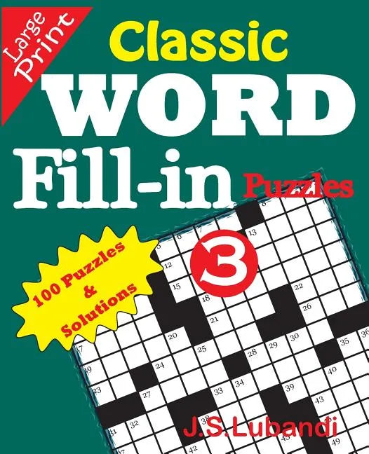 Classic Word Fill-in Puzzles 3 - Paperback