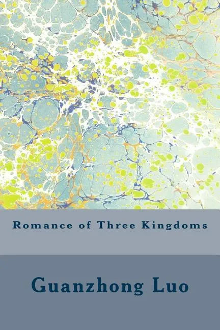 Romance of Three Kingdoms - Paperback