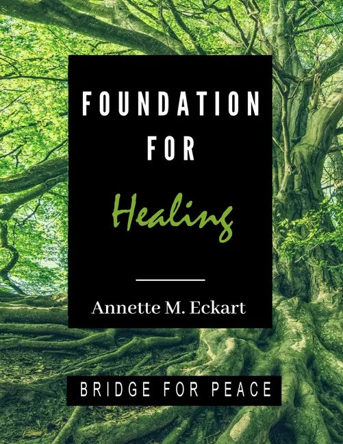 Foundation for Healing - Paperback