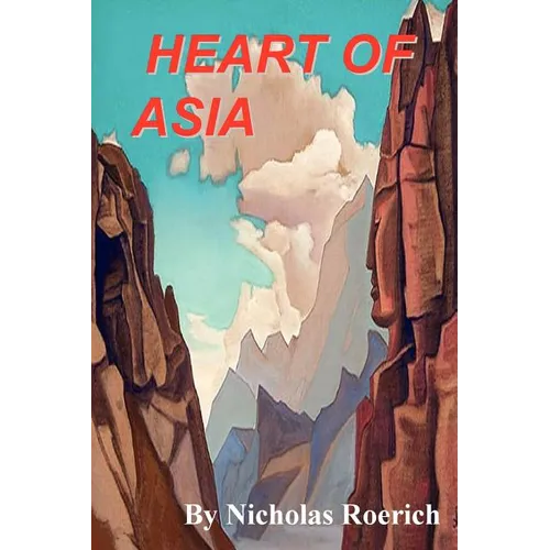 Heart of Asia - Paperback