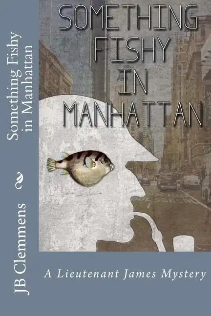 Something Fishy in Manhattan - Paperback