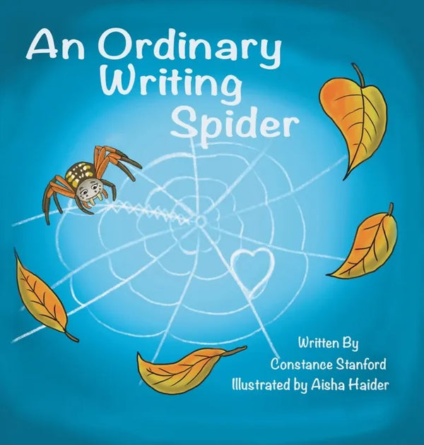 An Ordinary Writing Spider - Hardcover