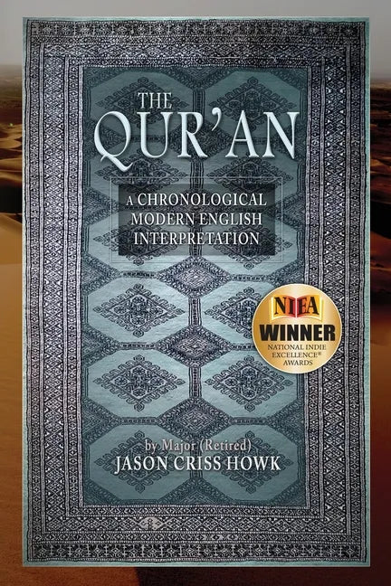 The Qur'an: A Chronological Modern English Interpretation - Paperback