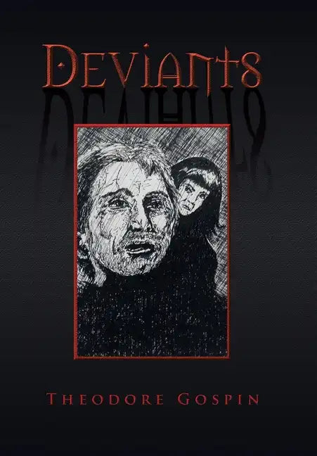 Deviants - Hardcover