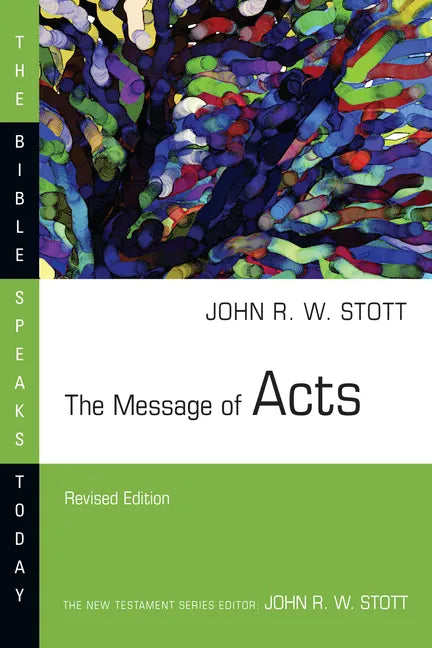 The Message of Acts - Paperback