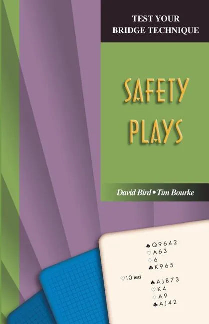 Test Your Bridge Technique: Safety Plays - Paperback