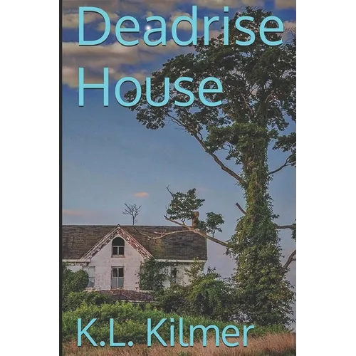 Deadrise House - Paperback