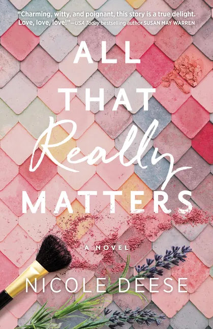 All That Really Matters - Hardcover